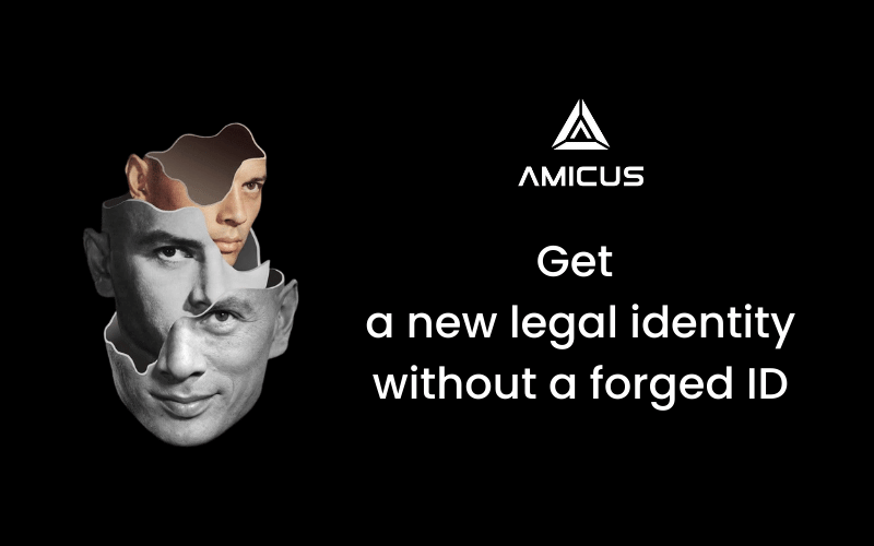 Get a new legal identity without a forged ID